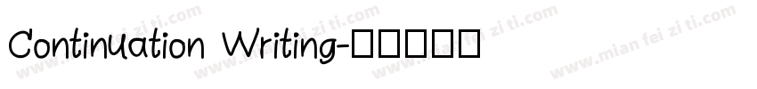 Continuation Writing字体转换